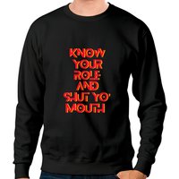Know Your Role And Shut Yo Mouth Travis Kelce Crewneck Sweatshirt