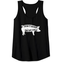 Don't Burn The Day Away - Burn - Tank Tops — T-shirts pour hommes