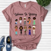 Black Women In History Shirt | Black History Month