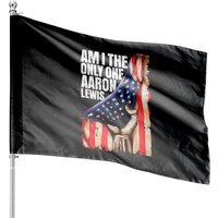 Am I The Only One Aaron Lewis, - Am I The Only One Aaron Lewis - House Flags — Drapeaux décoratifs