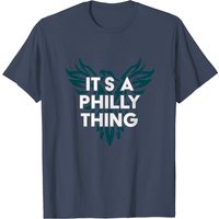 It's A Philly Thing Tshirt