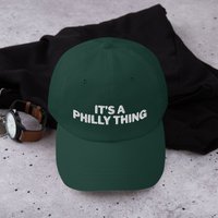 It's A Philly Thing Hat Baseball Cap