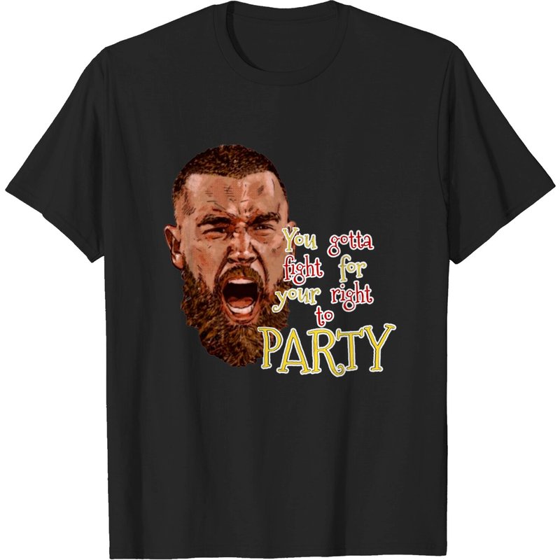 Chiefs Party - You Gotta Fight For Your Right - T-shirt — Mens T Shirts