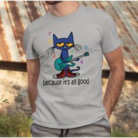 Pete The Cat The Singer It's All Good Classic Shirt, Groovy Shirt — T-shirts pour hommes