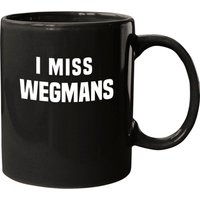 I Miss Wegmans - Wegmans - Mugs