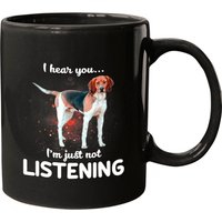 Treeing Walker Coonhound I Hear You Not Listening Mugs