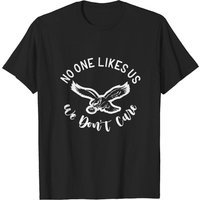 No One Likes Us, We Don't Care T-shirt, Kelly Green Philadelphia Shirt — T-shirts pour hommes
