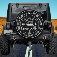 Funny Camping Outdoor Camper For Campers Camp Spare Tire Cover