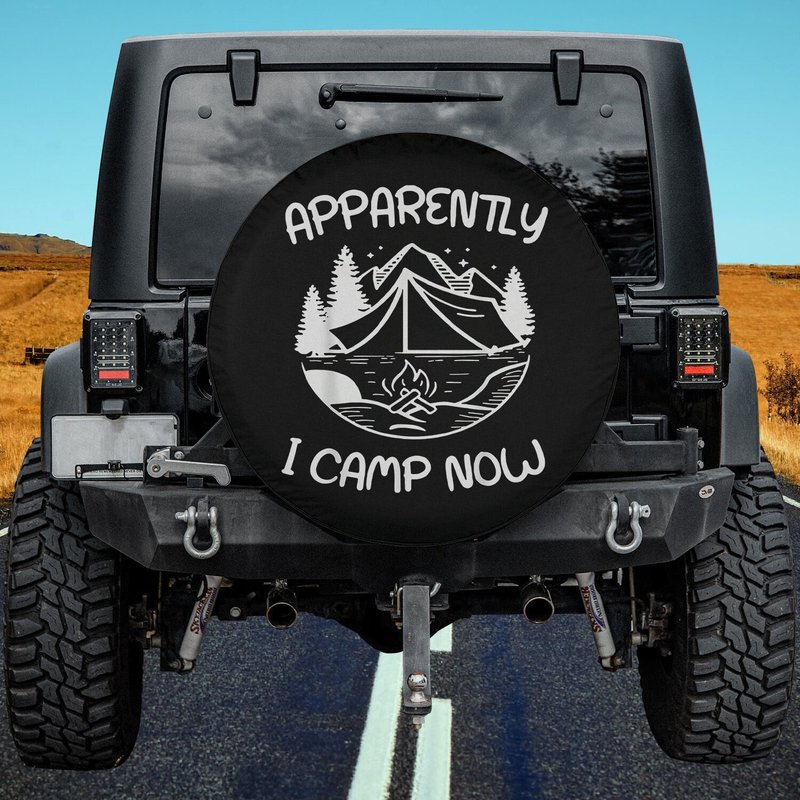 Funny Camping Gifts Apparently I Camp Now Spare Tire Cover — Accessoires pour camions