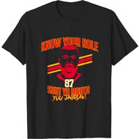 Know Your Role And Shut Your Mouth, Kelce Chiefs Inspo, Chiefs Inspo Kelce Shirt