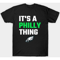 It's A Philly Thing - Its A Philly Thing - T-shirt