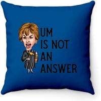 Um Is Not An Answer! - Judge Judy - Throw Pillows — Decorative Cushions