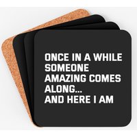 Funny - Funny Quote - Coasters