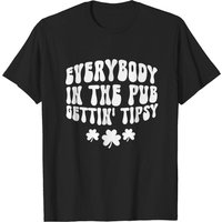 Everybody In The Pub Getting Tipsy Shirt — T-shirts pour hommes