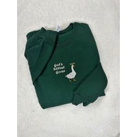 God's Silliest Goose Embroidered Crewneck Sweatshirt