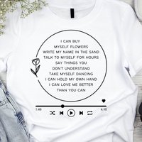 Miley Cyrus Flowers Song Music Player Tshirt, Love Me Better Tshirt