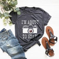 I'm About To Snap Shirt, Camera Lovers T-shirt, Camera Shirt, Funny Photographer Shirt — T-shirts pour hommes