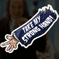Take My Strong Hand! Scary Movie Sticker