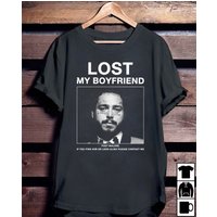 Lost My Boyfriend Posty Shirt