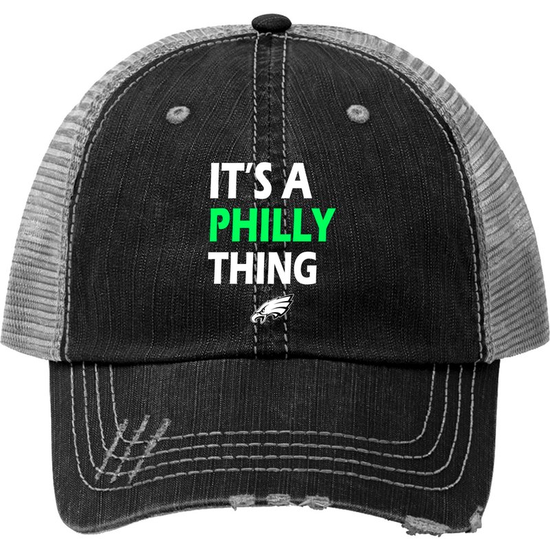 Original It's A Philly Thing - Its A Philadelphia Thing T Trucker Hats — Casquette de baseball