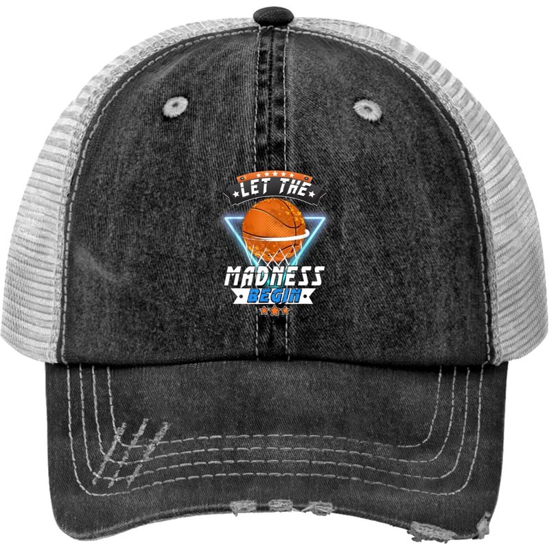 March School Basketball Let The Madness Begin Print Trucker Hat — Casquette de baseball