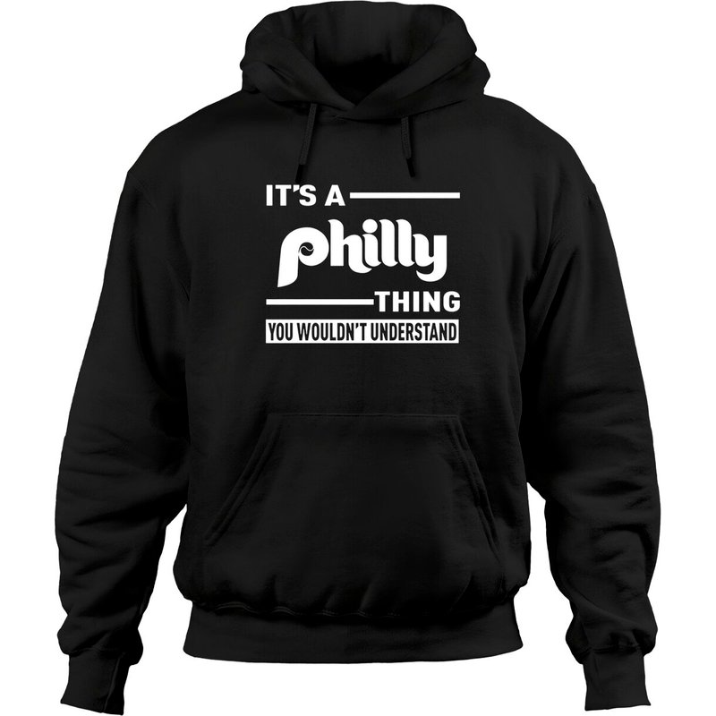 It's A Philly Thing, You Wouldn't Understand Mens Hoodies — Sweats à capuche pour hommes