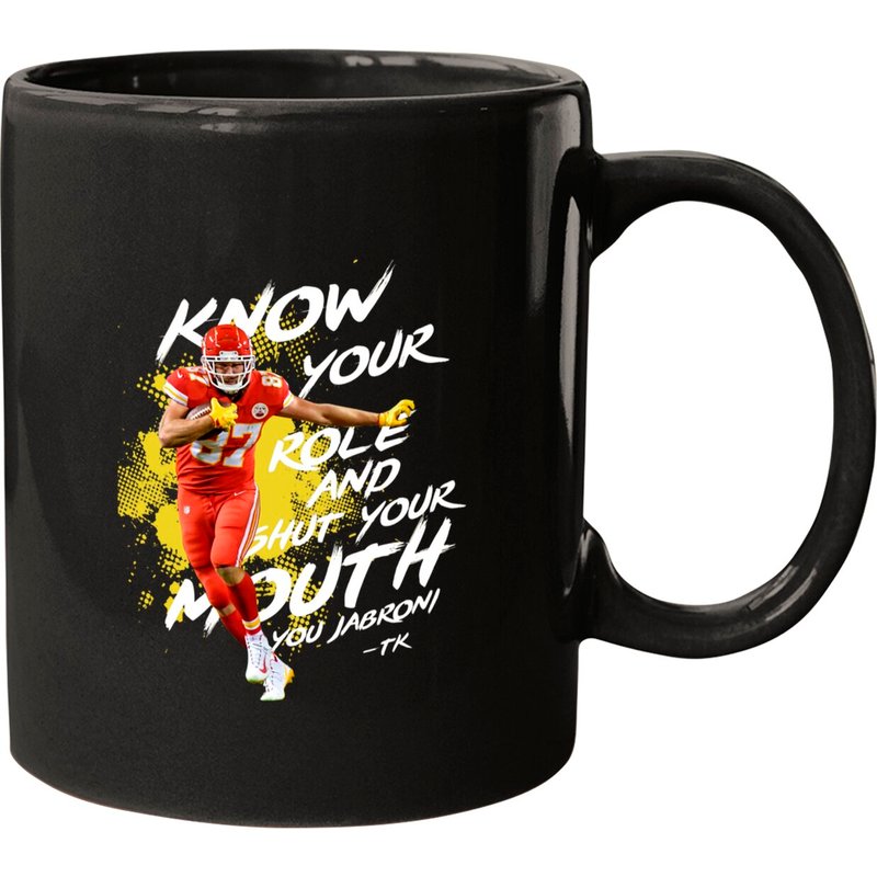 Know Your Role Chiefs Mugs, Shut Your Mouth Jabroni Mugs Mugs — Mugs & Tumblers