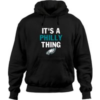 Original It's A Philly Thing - Its A Philadelphia Thing Fan Hoodies