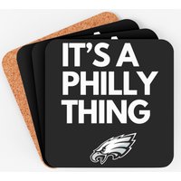 It's A Philly Thing Coasters For Fans