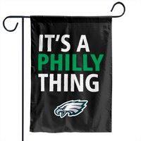 It's A Philly Thing Garden Flags | Its A Philadelphia Thing Fan Garden Flags — Decorative Flags