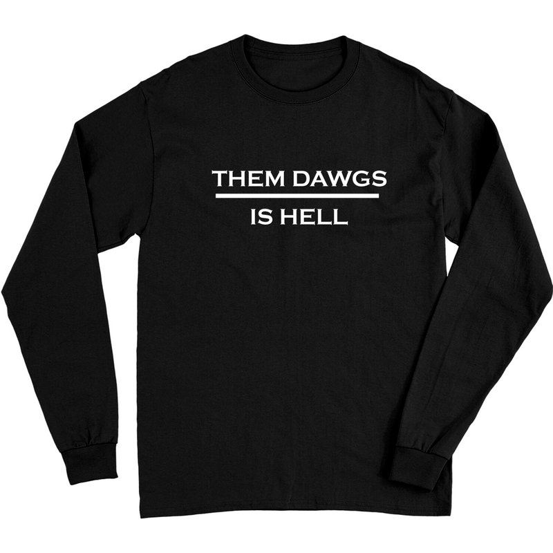 Short Sleeve Them Dawgs Is Hell Stetson Bennett Is The Goat Be Like Stetson Long Sleeves — T-shirts pour hommes