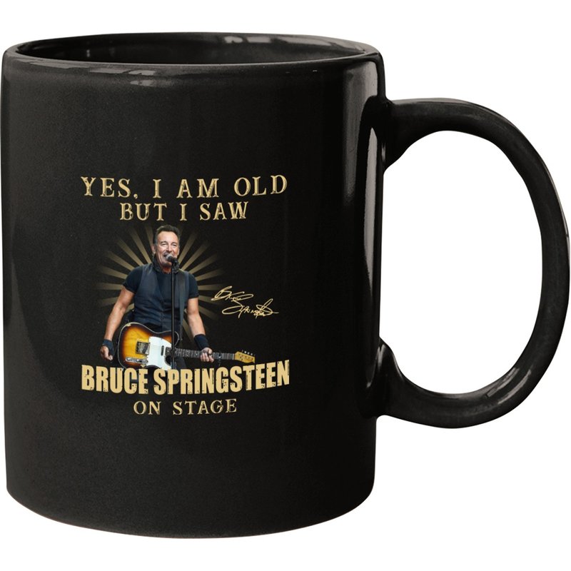 Yes, I Am Old But I Saw Bruce Springsteen On Stage Mugs — Mugs & Tumblers