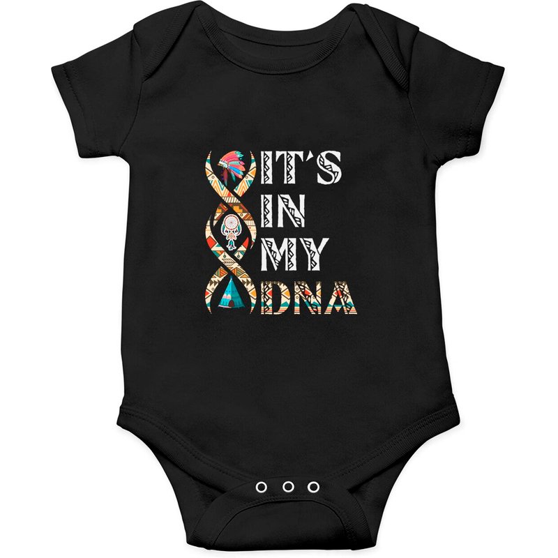 It's In My Dna Native American Onesies — Bodys bébé