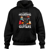 It’s Not Hoarding If It’s Guitars Musicians Hoodies — Sweats à capuche pour hommes