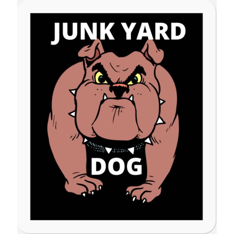 Junk Yard Dog Stickers — Stickers & Decals