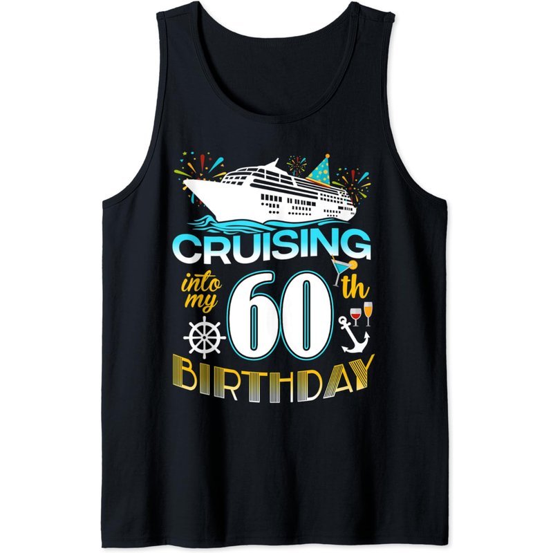 Cruising Into My 60 Year Old Birthday Crew 60th Cruise Bday Tank Top — T-shirts pour hommes