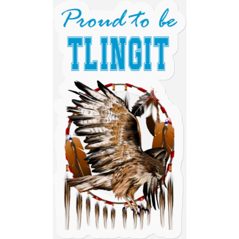 Native American Tlingit Eagle Spirit - Proud To Be Tlingit Eagle Spirit - Stickers — Stickers & Decals