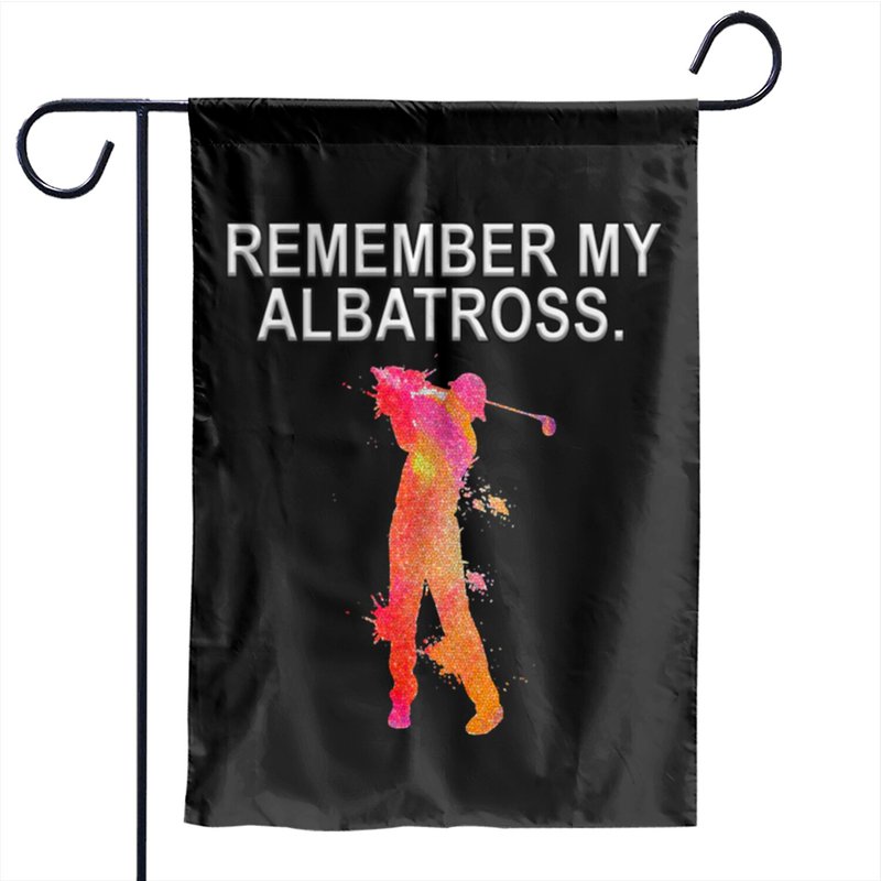 Remember My Albatross Funny Golf Design Garden Flags — Decorative Flags