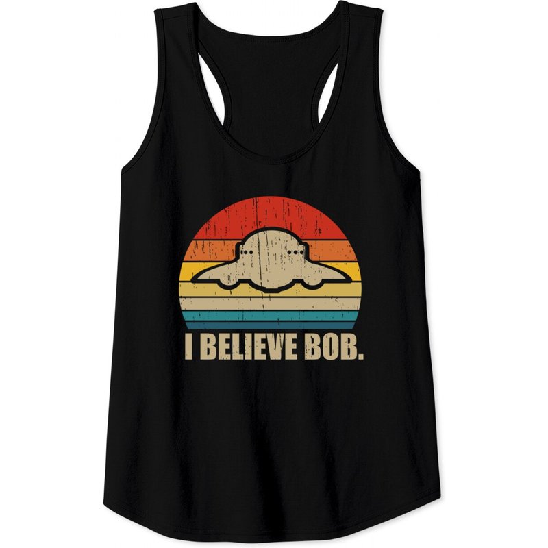 "i Believe Bob" Bob Lazar Area 51 - Ufo Gift - Tank Tops