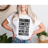 Rihanna Concert Interrupted By Football T-shirt — T-shirts pour hommes