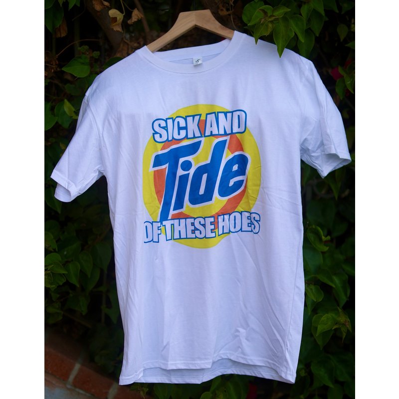 Sick And Tide Of These Hoes Printed Tee Shirt White — T-shirts pour hommes