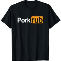 "pork Rub" Funny Bbq Barbecue T-shirt