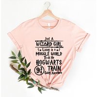 Just A Wizard Girl Living In A Muggle World Shirt, Magical Wizard Tee
