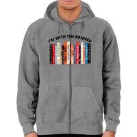I'm With The Banned, Banned Books Zip Hoodies, Banned Books Zip Hoodies