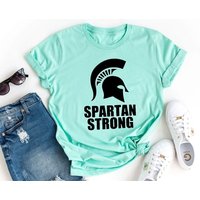 Spartan Strong Shirt, Msu Spartan Strong Shirt, Msu Sweatshirt