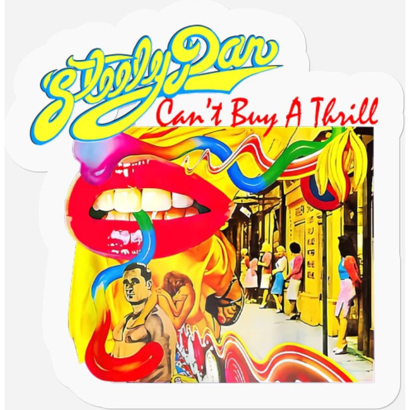 Steely Dan Aja Can't Buy A Thrill Gift Birthday Stickers — Stickers & Decals