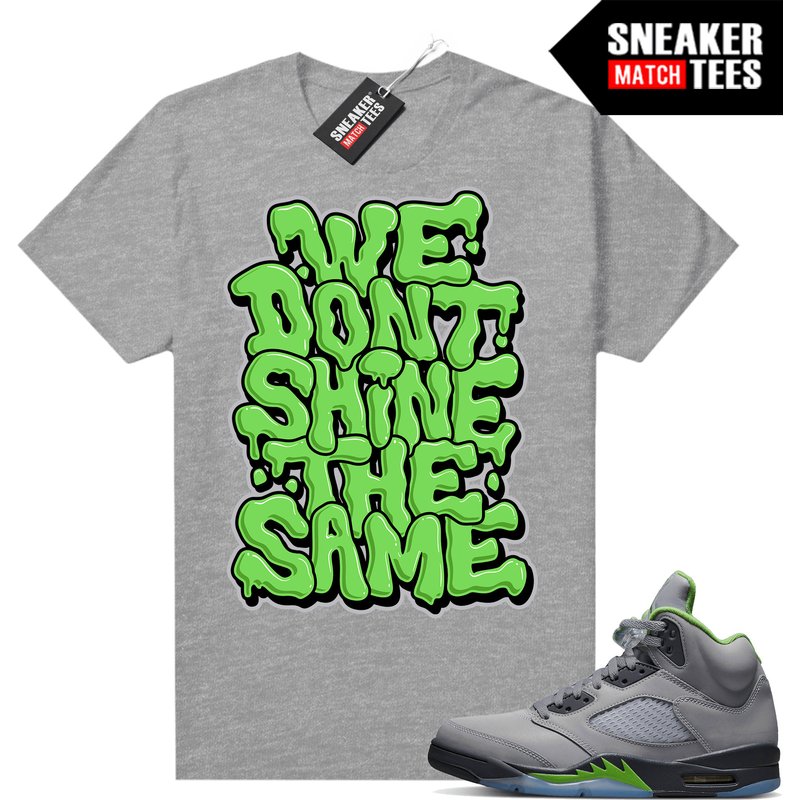 Green Bean 5s To Match Sneaker Match Tees Heather Grey "we Don't Shine The Same" — T-shirts pour hommes