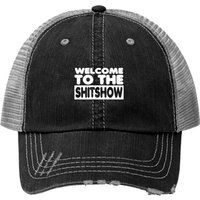 Welcome To The Shitshow - Welcome To The Shitshow - Trucker Hats — Casquette de baseball