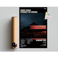 Dominic Fike Poster | What Could Possibly Go Wrong Poster — Affiches et impressions