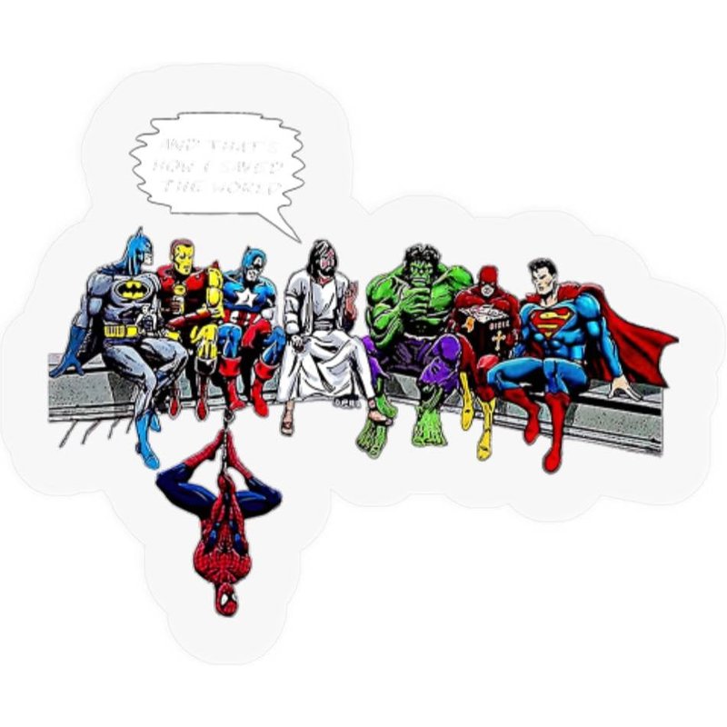 Jesus And Superheroes Thats How I Saved The World Funny Stickers — Stickers & Decals